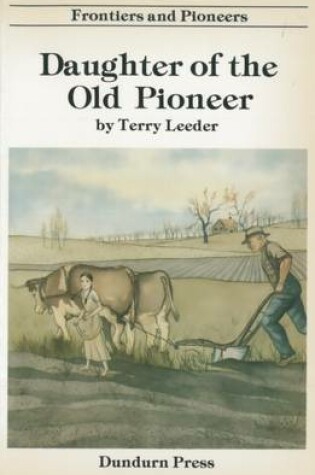Cover of Daughter of the Old Pioneer