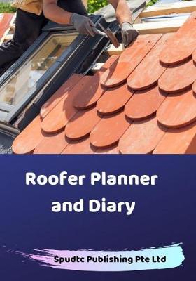 Book cover for Roofer Planner and Diary