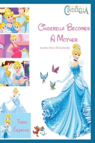 Cover of Cinderella Becomes A Mother