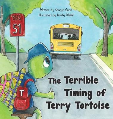 Book cover for The Terrible Timing of Terry Tortoise