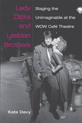 Book cover for Lady Dicks and Lesbian Brothers