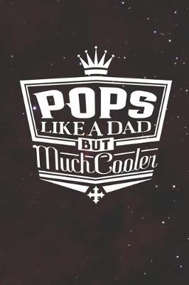 Book cover for Pops Like A Dad But Cooler