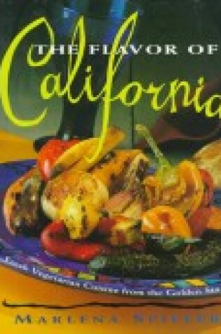 Cover of The Flavor of California