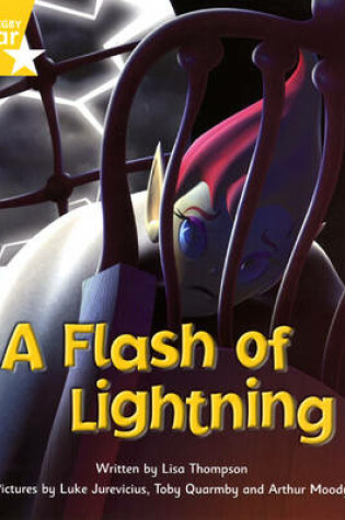 Cover of Fantastic Forest Yellow Level Fiction: A Flash of Lightning