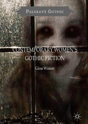 Cover of Contemporary Women's Gothic Fiction