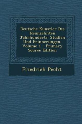 Cover of Deutsche Kunstler Des Neunzehnten Jahrhunderts