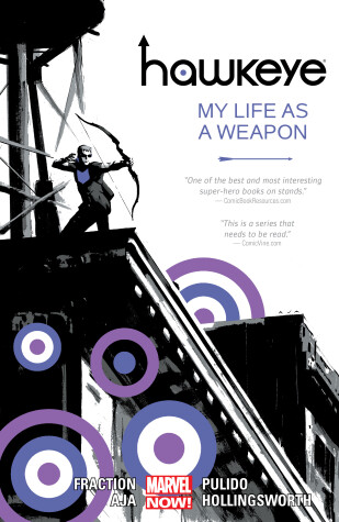 Hawkeye Volume 1: My Life As A Weapon (Marvel Now) by Matt Fraction