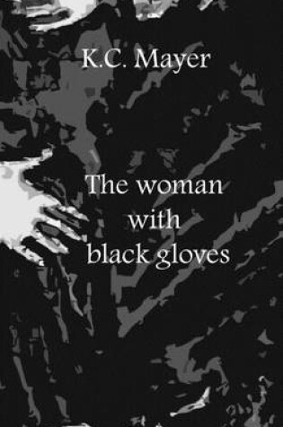 Cover of The Woman with Black Gloves