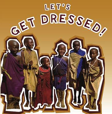Book cover for Let's Get Dressed!