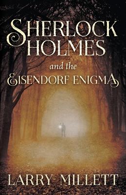Book cover for Sherlock Holmes and the Eisendorf Enigma