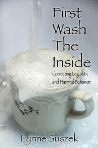 Cover of First Wash The Inside