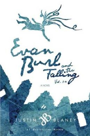 Cover of Evan Burl and the Falling, Vol. 1-4