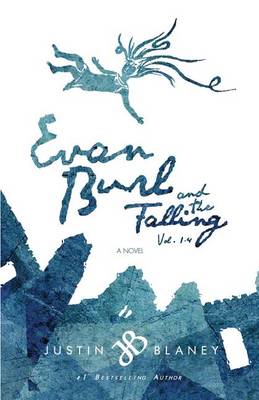 Book cover for Evan Burl and the Falling, Vol. 1-4