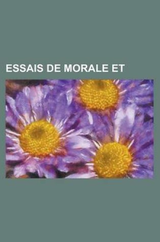 Cover of Essais de Morale Et