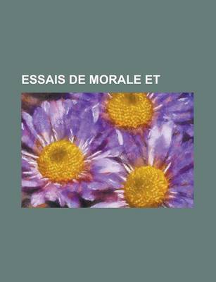 Book cover for Essais de Morale Et