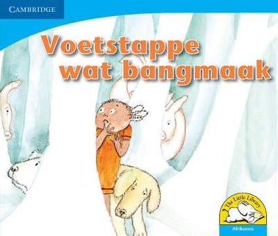 Cover of Voetstappe wat bangmaak (Afrikaans)