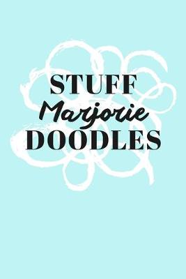 Book cover for Stuff Marjorie Doodles