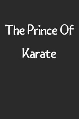 Cover of The Prince Of Karate