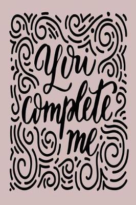 Book cover for You Complete Me