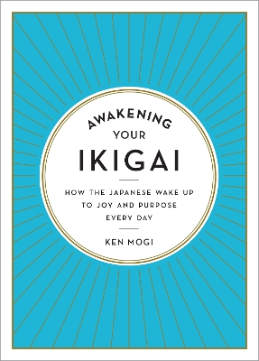 Book cover for Awakening Your Ikigai