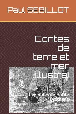 Book cover for Contes de terre et mer (illustré)