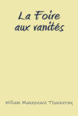 Book cover for La Foire Aux Vanites