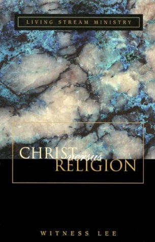 Book cover for Christ Vs. Religion
