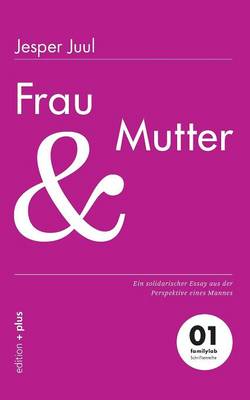 Book cover for Frau und Mutter