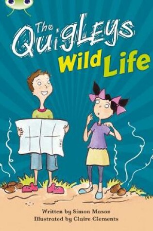 Cover of Bug Club Brown A/3C The Quigleys: Wild Life 6-pack