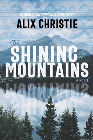 Cover of The Shining Mountains