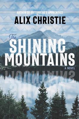 Book cover for The Shining Mountains