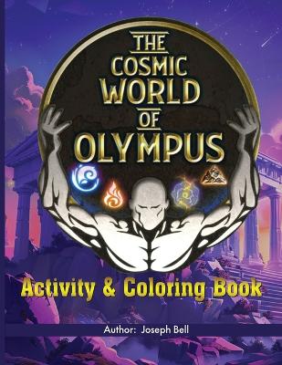 Book cover for The Cosmic World Of Olympus Activity Book