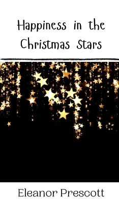 Book cover for Happiness in the Christmas Stars