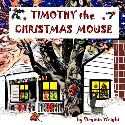 Book cover for Timothy the Christmas Mouse