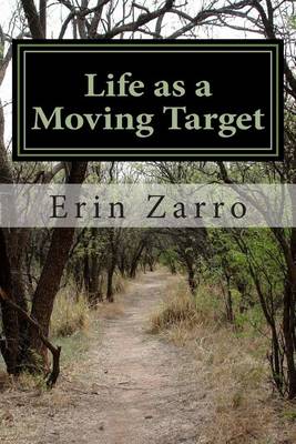 Book cover for Life as a Moving Target