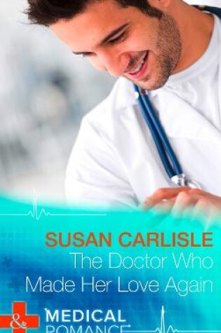 Cover of The Doctor Who Made Her Love Again