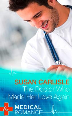 Book cover for The Doctor Who Made Her Love Again