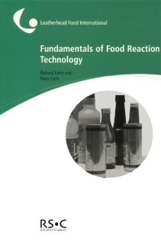 Cover of Fundamentals of Food Reaction Technology