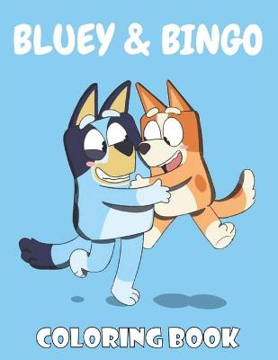 Book cover for Bluey & Bingo Coloring Book