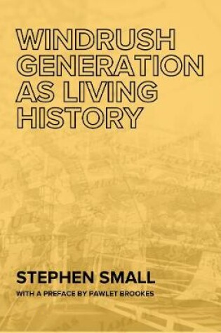 Cover of Windrush Generation as Living History