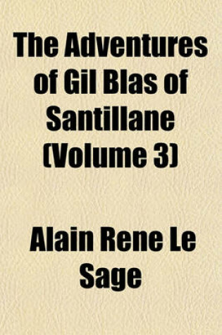 Cover of The Adventures of Gil Blas of Santillane (Volume 3)