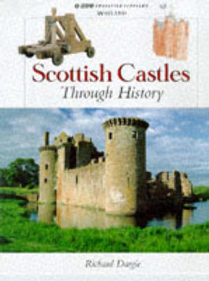 Cover of Scottish Castles Through History