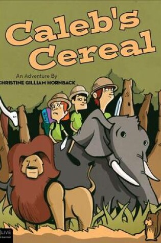 Cover of Caleb's Cereal