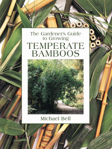 Book cover for The Gardener's Guide to Growing Temperate Bamboo