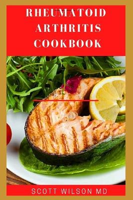 Book cover for Rheumatoid Arthritis Cookbook