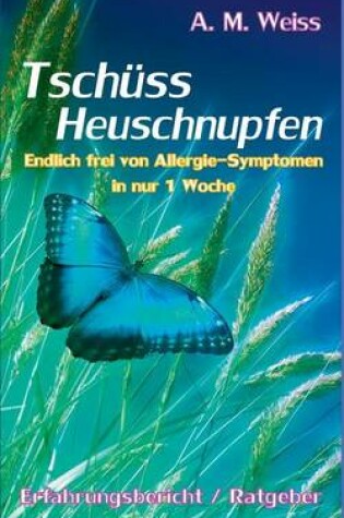 Cover of Tschuss Heuschnupfen