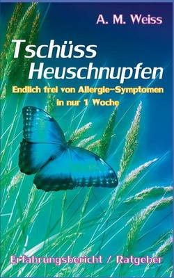 Cover of Tschuss Heuschnupfen