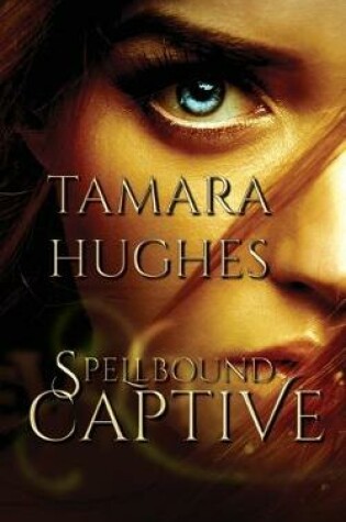 Cover of Spellbound Captive
