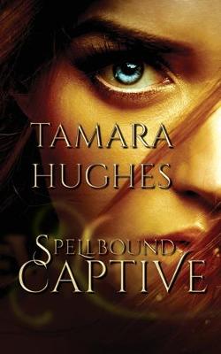 Book cover for Spellbound Captive