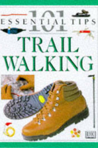 Cover of DK 101s:  40 Trail Walking